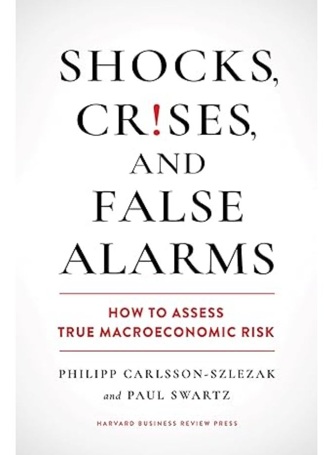 Shocks crises and false alarms